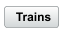 Trains